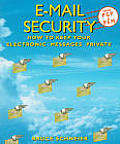E mail Security How to Keep Your Electronic Messages Private