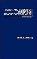 Motion and Time Study: Design and Measurement of Work