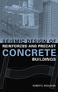 Seismic Design of Reinforced & Precast Concrete Buildings