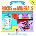 Janice Vancleave's Rocks and Minerals: Mind-Boggling Experiments You Can Turn Into Science Fair Projects