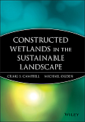 Constructed Wetlands in the Sustainable Landscape