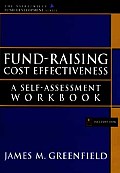 Fund-Raising Cost Effectiveness: A Self-Assessment Workbook