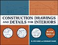 Construction Drawings & Details for Interiors Basic Skills 1st Edition