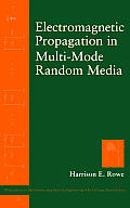 Electromagnetic Propagation in Multi Mode Random Media