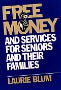 Free Money and Services for Seniors and Their Families