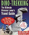 Dino Trekking Ultimate Dinosaur Lover Tr