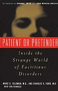 Patient Or Pretender Inside The Strange