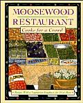Moosewood Restaurant Cooks For A Crowd