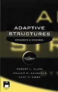 Adaptive Structures Dynamics & Control