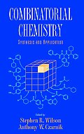 Combinatorial Chemistry: Synthesis and Application