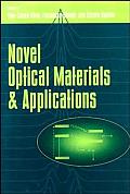 Novel Optical Materials & Applications