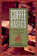 Coffee Basics A Quick & Easy Guide