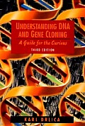 Understanding Dna & Gene Cloning 3rd Edition