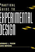Practical Guide to Experimental Design