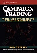 Campaign Trading Tactics & Strategies