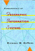 Fundamentals Of Geographic Informati 1st Edition