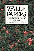 Wallpapers For Historic Buildings 2nd Edition