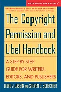 Copyright Permission & Libel Handbook A Step By Step Guide for Writers Editors & Publishers