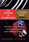 The Drama of Leadership