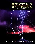 Fundamentals of Physics, Part 2, Chapters 13 - 21