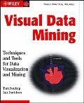 Visual Data Mining Techniques & Tools for Data Visualization & Mining