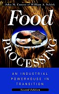Food Processing: An Industrial Powerhouse in Transition