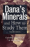 Danas Minerals & How to Study Them After Edward Salisbury Dana