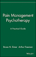 Pain Management Psychotherapy: A Practical Guide