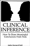 Clinical Inference How to Draw Meaningful Conclusions from Psychological Tests