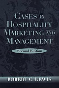 Cases In Hospitality Marketing & Managem