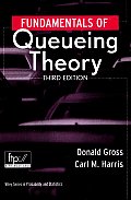 Fundamentals of Queueing Theory 3RD Edition