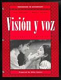 Visisn y Voz, Workbook: Introductory Spanish