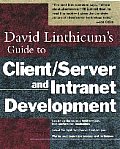 David Linthicums Guide To Client Server & Intr