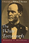 White Tecumseh William T Sherman