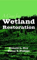 Case For Wetland Restoration