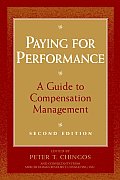 Paying for Performance: A Guide to Compensation Management