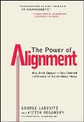 The Power of Alignment: How Great Companies Stay Centered and Accomplish Extraordinary Things