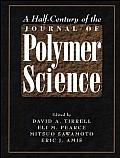 A Half-Century of the Journal of Polymer Science