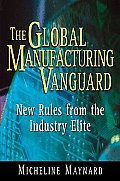 Global Manufacturing Vanguard New Rules