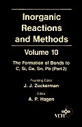 Inorganic Reactions and Methods, the Formation of Bonds to C, Si, Ge, Sn, PB (Part 2)