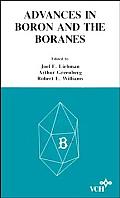 Advances In Boron & The Boranes A Volume In