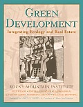 Green Development Integrating Ecology & Real Estate