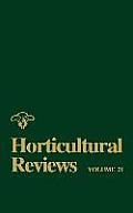 Horticultural Reviews, Volume 21