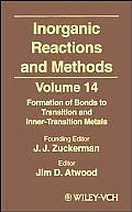 Inorganic Reactions and Methods, the Formation of Bonds to Transition and Inner-Transition Metals