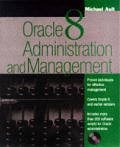 Oracle 8 Administration & Management