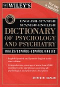 Wileys English Spanish Spanish English Dictionary of Psychology & Psychiatry