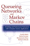 Queueing Networks & Markov Chains Modeling & Performance Evaluation with Computer Science Applications
