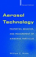 Aerosol Technology Properties Behavior & Measurement of Airborne Particles