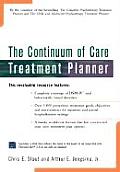 The Continuum of Care Treatment Planner [With *]