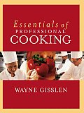 Essentials of Professional Cooking [With CDROM]